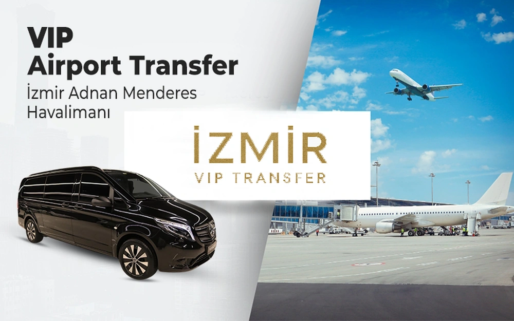 İzmir Havalimanı Transferi: Bavulunuzu Verin, Gerisini Bize Bırakın! (Ön Ödemesiz, Lüks Ve Güler Yüz Garantili Rehber)   - İzmir Transfer